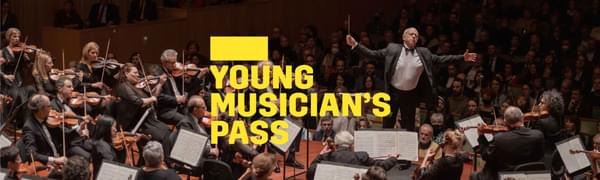 A yellow logo reading Young Musician's Pass overlays a conductor standing with his arms outstretched in the midst of an orchestra