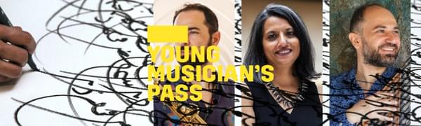 A yellow logo reading Young Musician's Pass overlays portraits of three artists on top of an image of a hand writing with a black pen on a white background