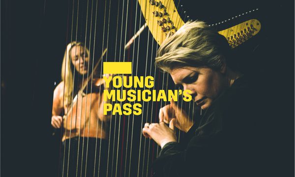 A yellow logo reading Young Musician's Pass overlays a woman sitting facing the side while playing the harp. Behind her is a woman standing playing the violin
