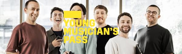 A yellow logo reading Young Musician's Pass overlays six singers standing facing the camera dressed in casual clothes
