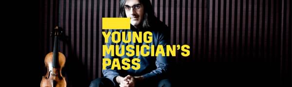 A yellow logo reading Young Musician's Pass overlays a man with long hair and glasses sitting with his hands clasped looking at the viewer. A violin is propped up next to him.