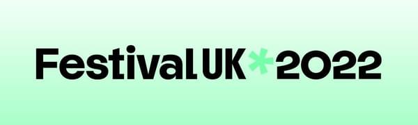The words 'Festival UK 2022' on a green and white background.
