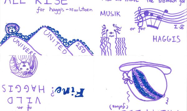 Purple and blue drawings of a strange creature and the words All Rise for Haggis Revolution.